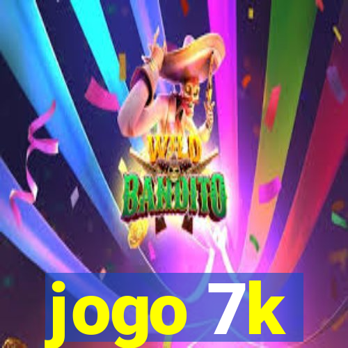 jogo 7k